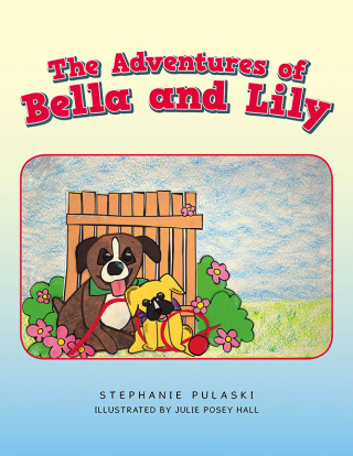 Cover image: The Adventures of Bella and Lily 9798823042598