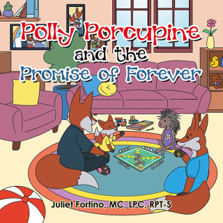 Imagen de portada: Polly Porcupine and the Promise of Forever 9798823047173