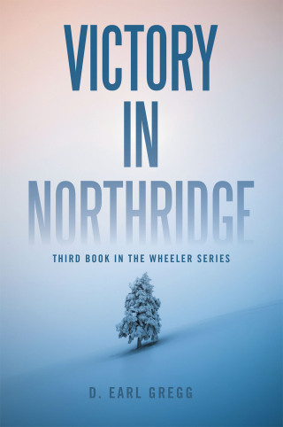 Cover image: Victory In Northridge 9798823049665