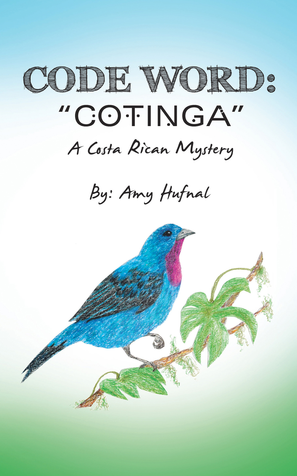 Code Word  Cotinga  (eBook)