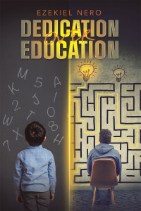 Cover image: Dedication over Education 9798823080361