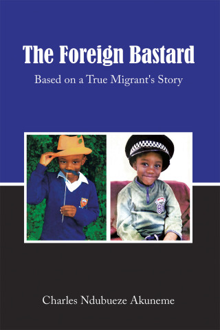 Cover image: The Foreign Bastard 9798823080392