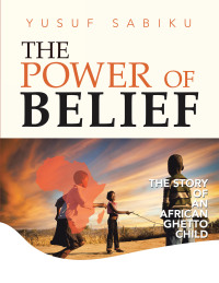 Imagen de portada: The Power of Belief 9798823082181