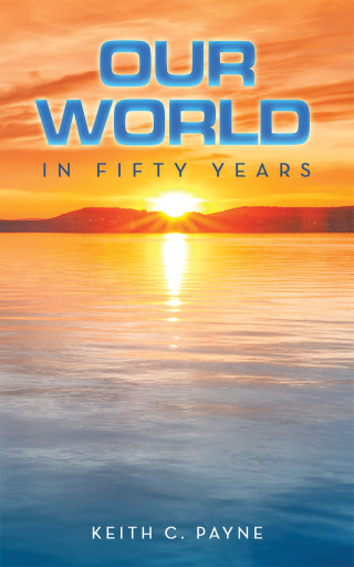 Titelbild: Our World in Fifty Years 9798823082402