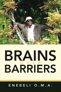 表紙画像: Brains over Barriers 9798823082532