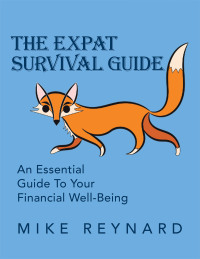 Omslagafbeelding: THE EXPAT SURVIVAL GUIDE 9798823082587