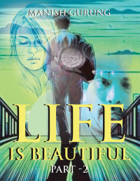 Imagen de portada: Life Is Beautiful 9798823082785