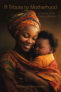 Imagen de portada: A Tribute to Motherhood 9798823084284