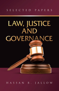 Cover image: LAW, JUSTICE AND GOVERNANCE: 9798823084314