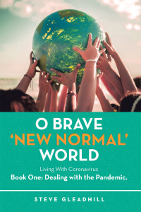 Cover image: O Brave ‘New Normal’ World 9798823084550