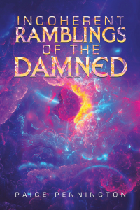 Cover image: Incoherent ramblings of the damned 9798823085236