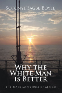 Cover image: Why the White Man is Better 9798823085281