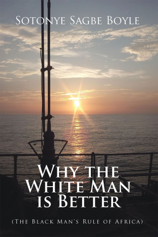 表紙画像: Why the White Man is Better 9798823085281