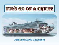 Cover image: Toys go on a Cruise 9798823085403