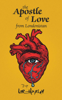 Imagen de portada: The Apostle of Love from Londonistan 9798823086349