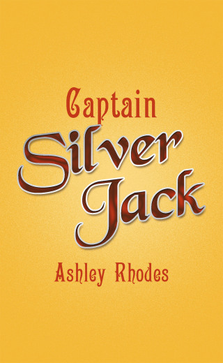 Cover image: Captain Silver Jack 9798823087193