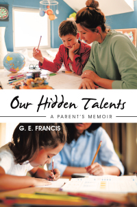 Cover image: Our Hidden Talents 9798823087520