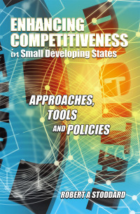 Cover image: Enhancing Competitiveness in Small Developing States 9798823087544