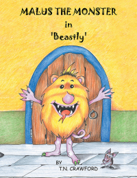 Cover image: MALUS THE MONSTER in 'Beastly' 9798823087766