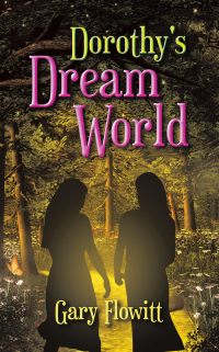 Cover image: Dorothy's Dream World 9798823089111