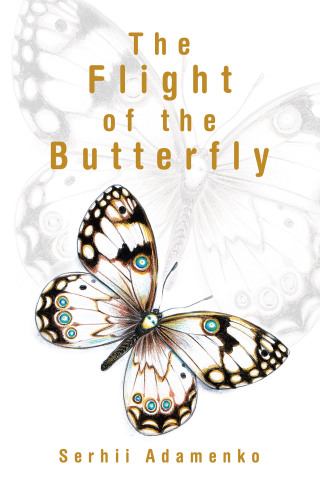 Cover image: The Flight of the Butterfly 9798823089227