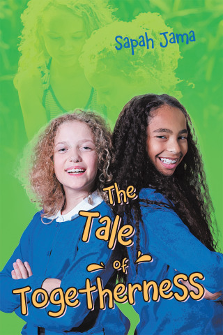 Cover image: The Tale of Togetherness 9798823091534