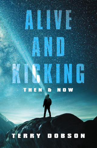 Cover image: Alive and Kicking 9798823091749
