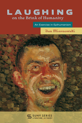 Cover image: Laughing on the Brink of Humanity 9781438499994