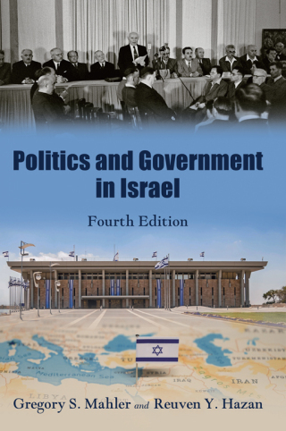 Cover image: Politics and Government in Israel 4th edition 9798855800340