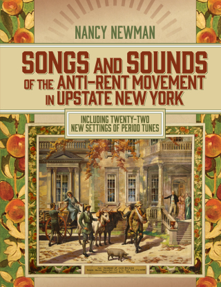 Cover image: Songs and Sounds of the Anti-Rent Movement in Upstate New York 9798855800715