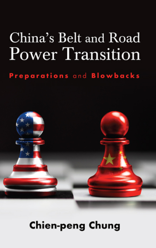 Titelbild: China's Belt and Road Power Transition 9798855800937