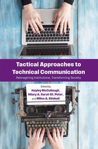 Cover image: Tactical Approaches to Technical Communication 9798855802054