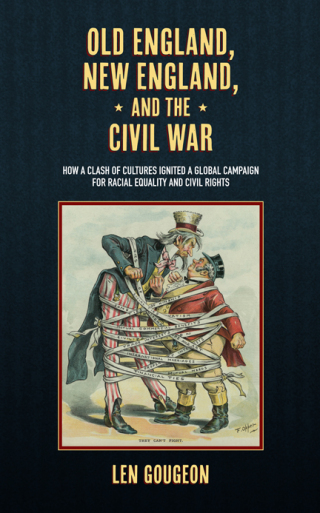 Cover image: Old England, New England, and the Civil War 9798855802122