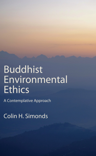 Cover image: Buddhist Environmental Ethics 9798855804973