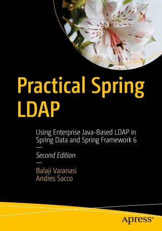 Cover image: Practical Spring LDAP 2nd edition 9798868800016