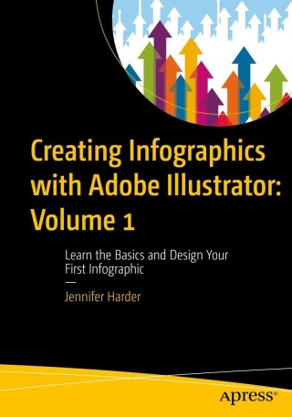 Cover image: Creating Infographics with Adobe Illustrator: Volume 1 9798868800047
