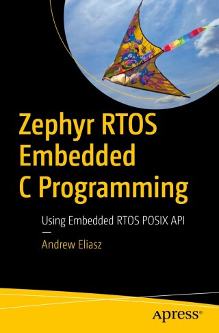 Cover image: Zephyr RTOS Embedded C Programming 9798868801068