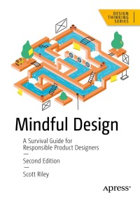 Cover image: Mindful Design 2nd edition 9798868801426