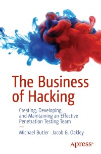 Cover image: The Business of Hacking 9798868801730