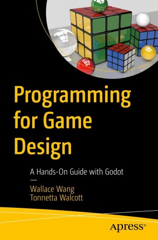 Cover image: Programming for Game Design 9798868801891