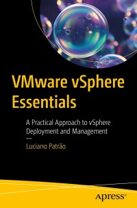 صورة الغلاف: VMware vSphere Essentials 9798868802072