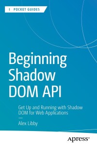 Imagen de portada: Beginning Shadow DOM API 9798868802485