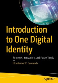 Cover image: Introduction to One Digital Identity 9798868802546