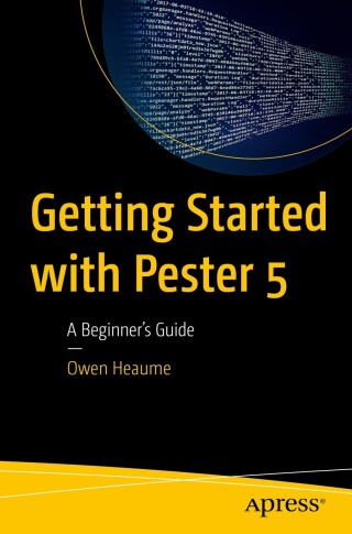 صورة الغلاف: Getting Started with Pester 5 9798868803055