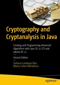 Cover image: Cryptography and Cryptanalysis in Java 2nd edition 9798868804403