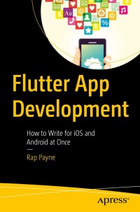 Cover image: Flutter App Development 9798868804847