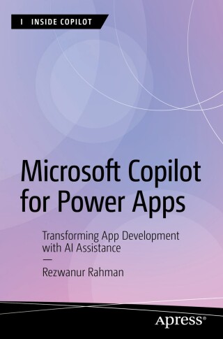 Cover image: Microsoft Copilot for Power Apps 9798868805110