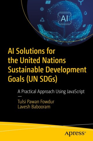 Cover image: AI Solutions for the United Nations Sustainable Development Goals (UN SDGs) 9798868805387