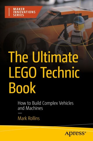 Imagen de portada: The Ultimate LEGO Technic Book 9798868807923