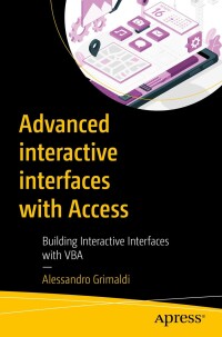 Cover image: Advanced interactive interfaces with Access 9798868808074